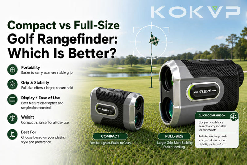 Compact vs Full-Size Golf Rangefinder: Which Is Better?