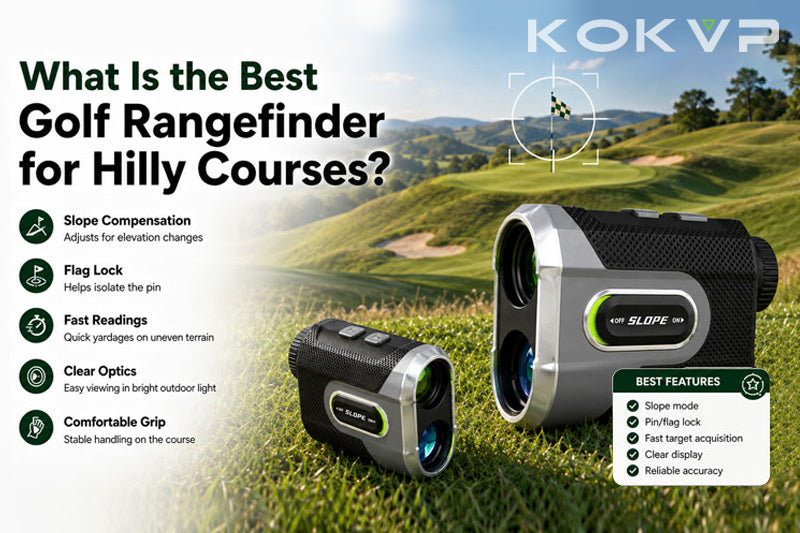 What Is the Best Golf Rangefinder for Hilly Courses?